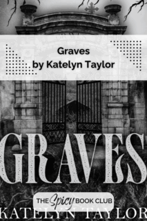 Graves by Katelyn Taylor Review