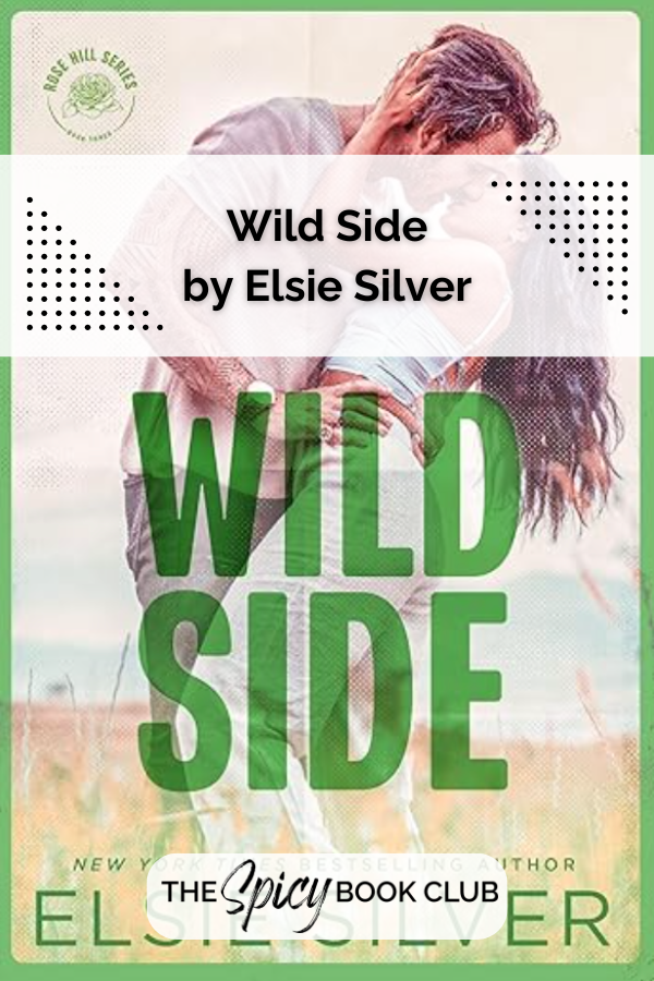 Wild Side by Elsie Silver Review