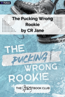The Pucking Wrong Rookie by CR Jane Review