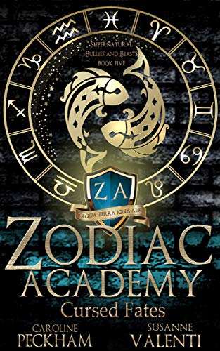 Zodiac Academy - Cursed Fates by Caroline Peckham and Susanne Valenti