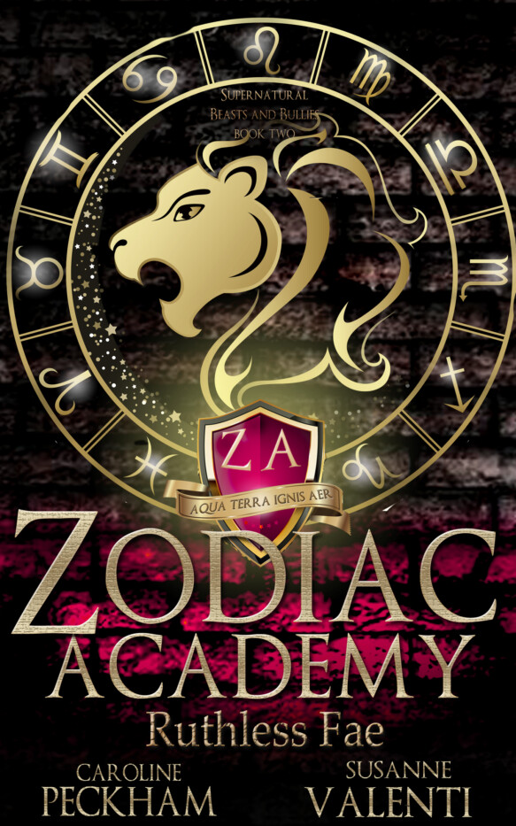 Zodiac Academy - Ruthless Fae by Caroline Peckham and Susanne Valenti