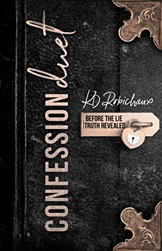 Confession Duet by KD Robichaux