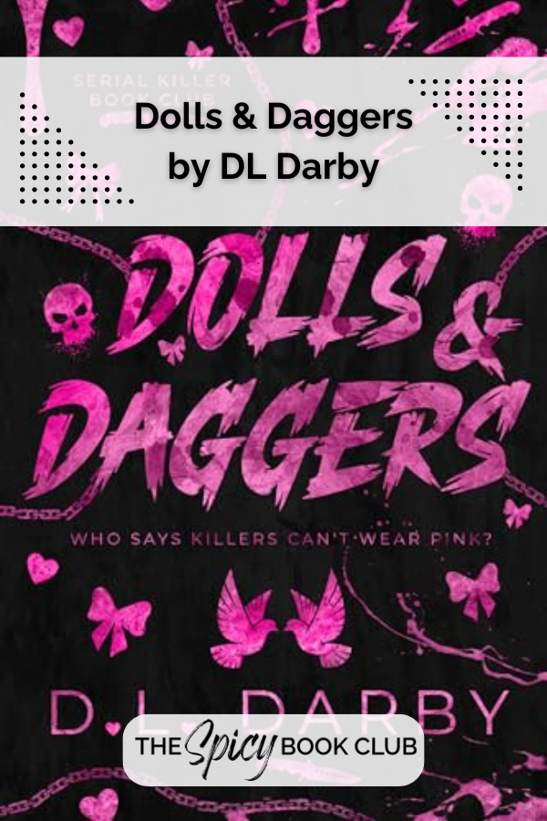 Dolls and Daggers by DL Darby Review