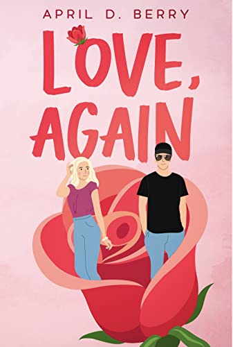 Love Again by April D Berry