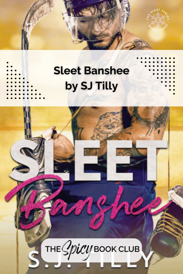Sleet Banshee by SJ Tilly Review