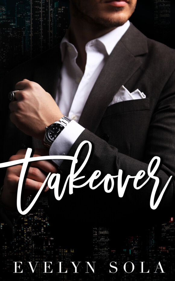 Takeover by Evelyn Sola