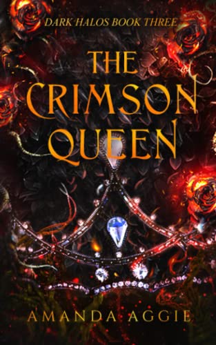 The Crimson Queen by Amanda Aggie