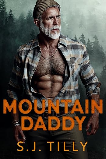 Mountain Daddy by SJ Tilly