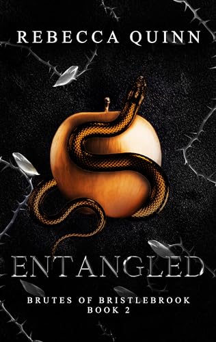 Brutes of Bristlebrook - Entangled