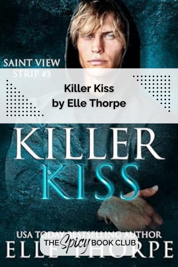 Killer Kiss by Elle Thorpe Recommendation